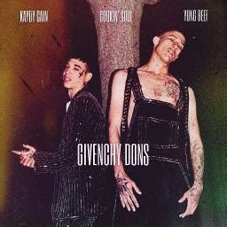 givenchy yung beef|The Meaning Behind The Song: Givenchy Dons by Kaydy Cain.